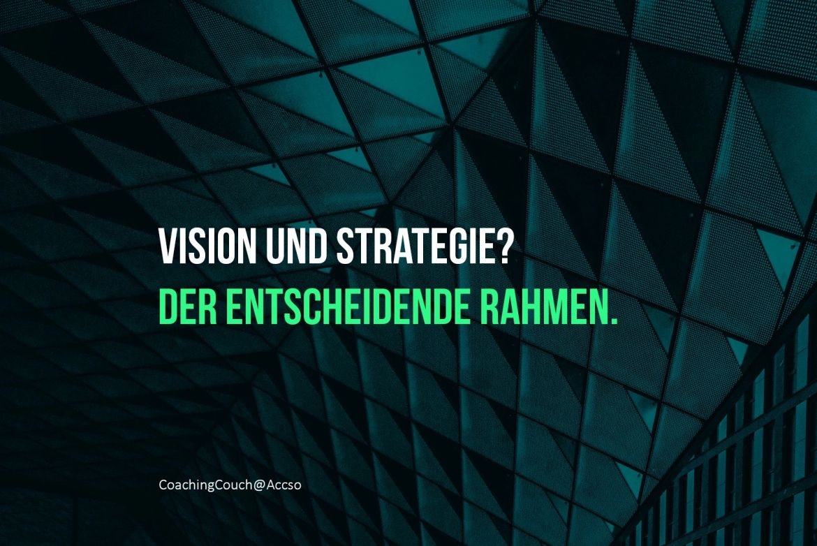 Strategie 1 Rahmenbedingungen